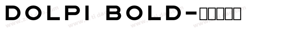 Dolpi Bold字体转换